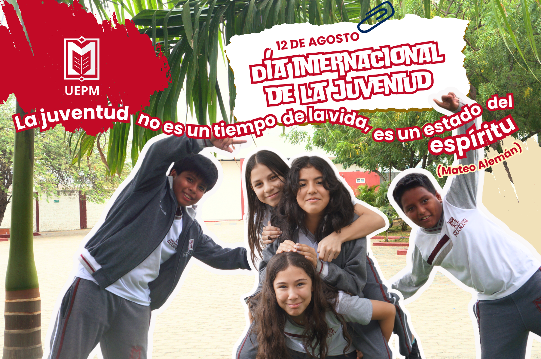 Día Internacional de la Juventud: Celebrando el Futuro en la UEPM – U.E ...